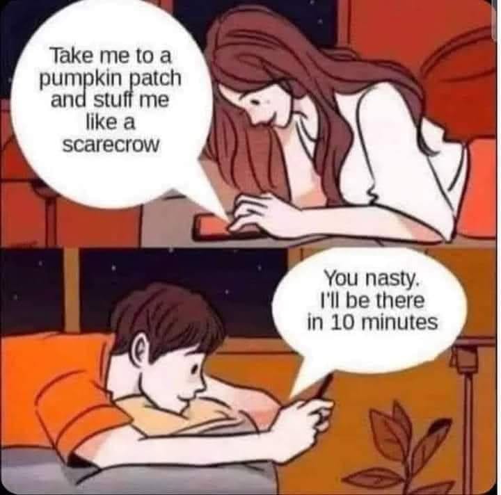 45 Naughty Halloween Memes For Adults 43 take me to pumpkin patch