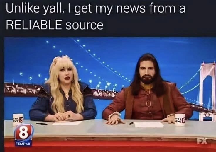 Get my news from reliable source