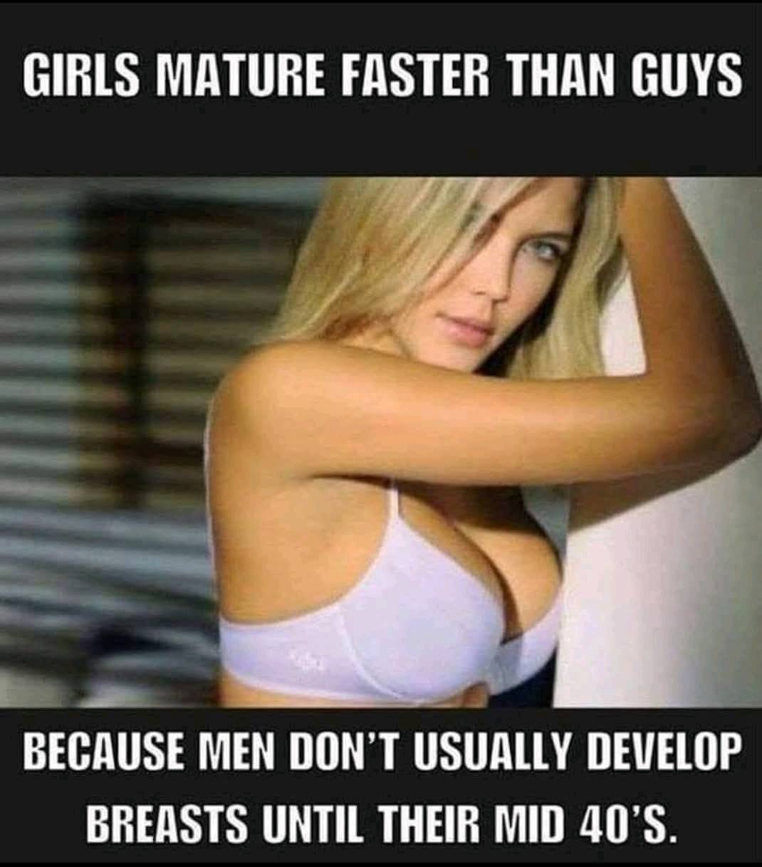 Girls mature faster