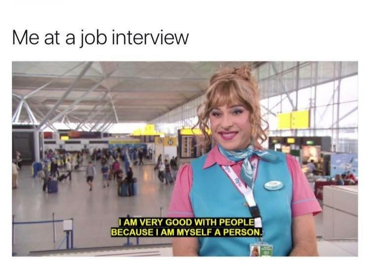 Me at a job interview