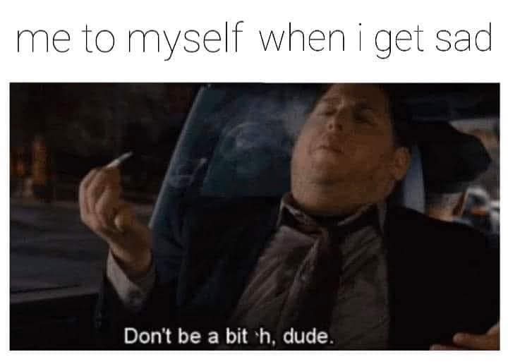 20 Memes Your Brain Will Try to Return but No Refunds Allowed 15 Me to myself