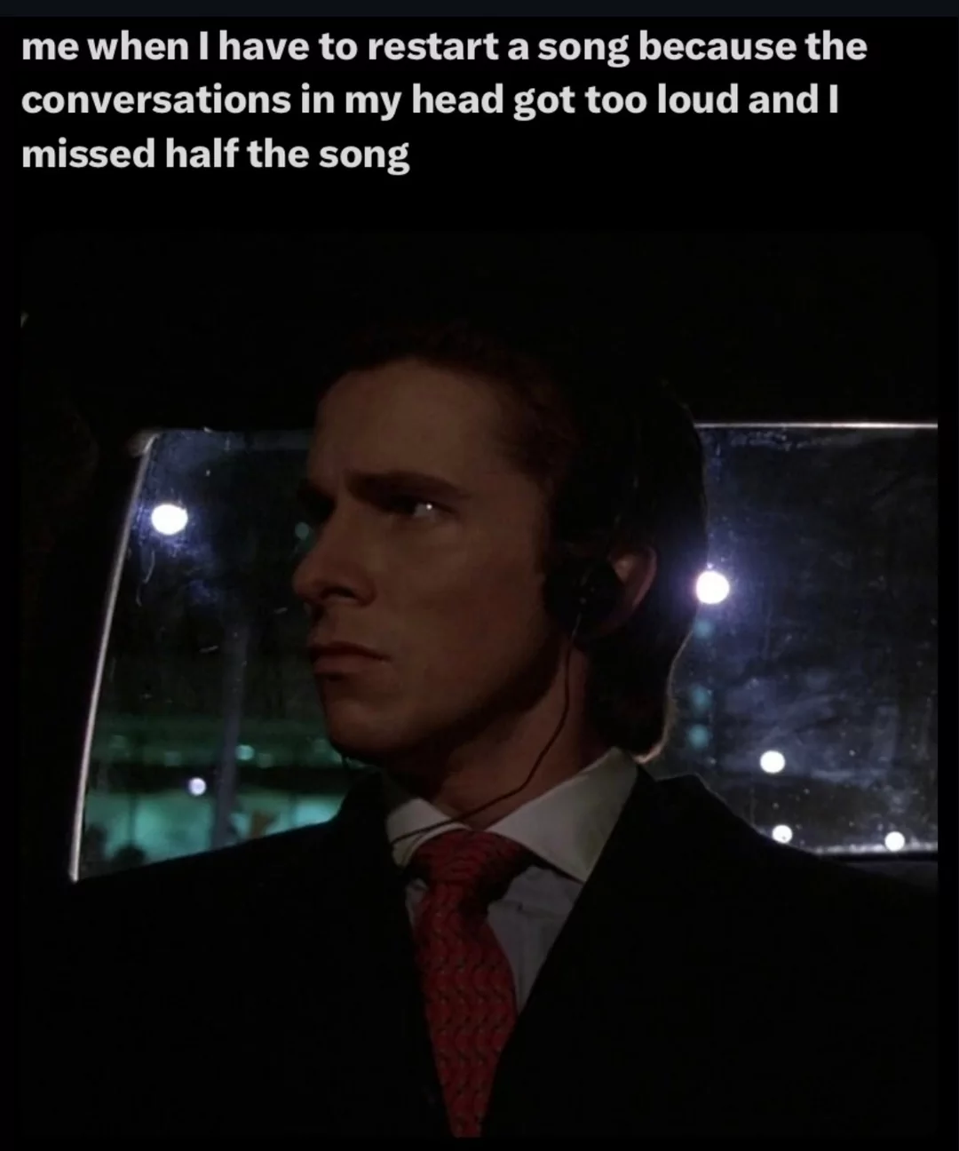 45 "Overthinking Memes" That Are Way Too Accurate 45 When I have to restart