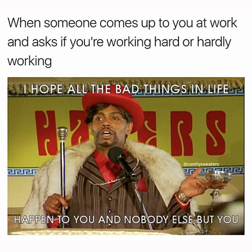 When someone comes up