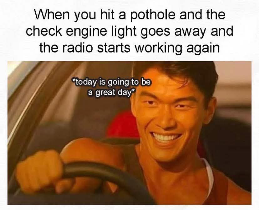 When you hit a pothole