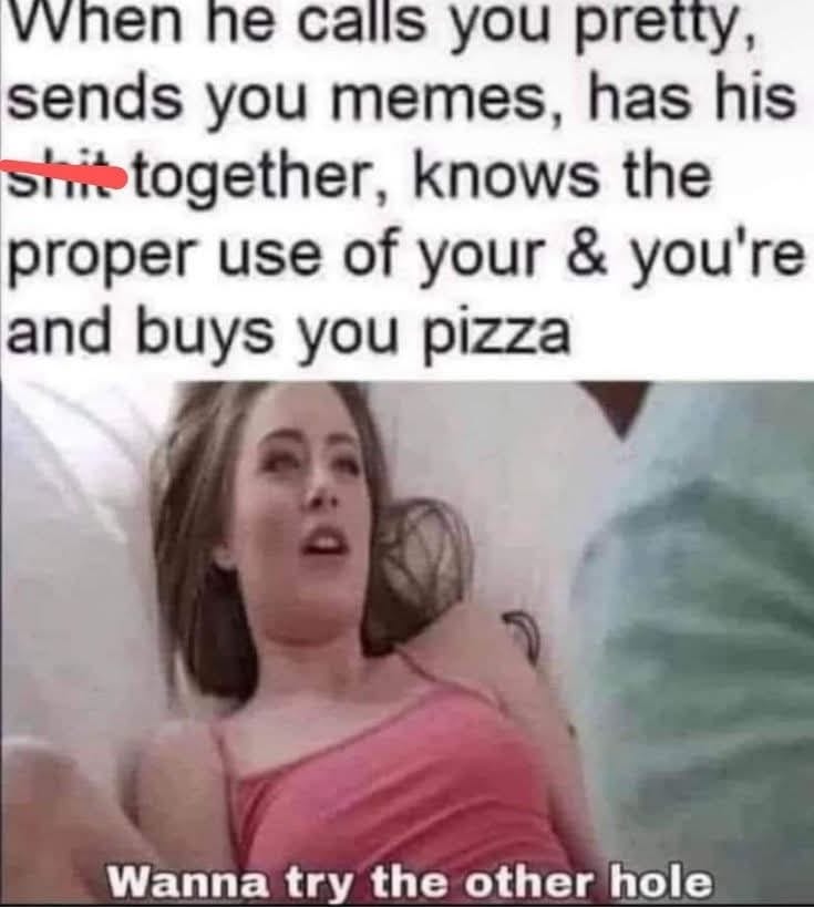 25 Naughty Memes That Are Basically a Thirst Trap in JPG Form 23 calls you pretty
