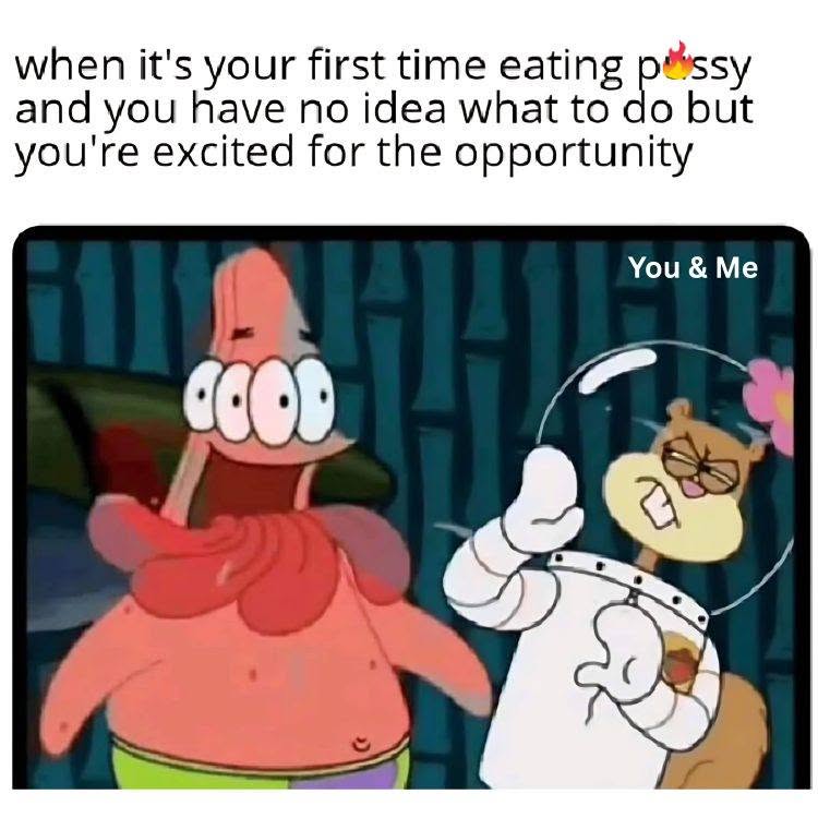 25 Memes So Suggestive Even Your Screen Will Fog Up 26 xcited for opportunity