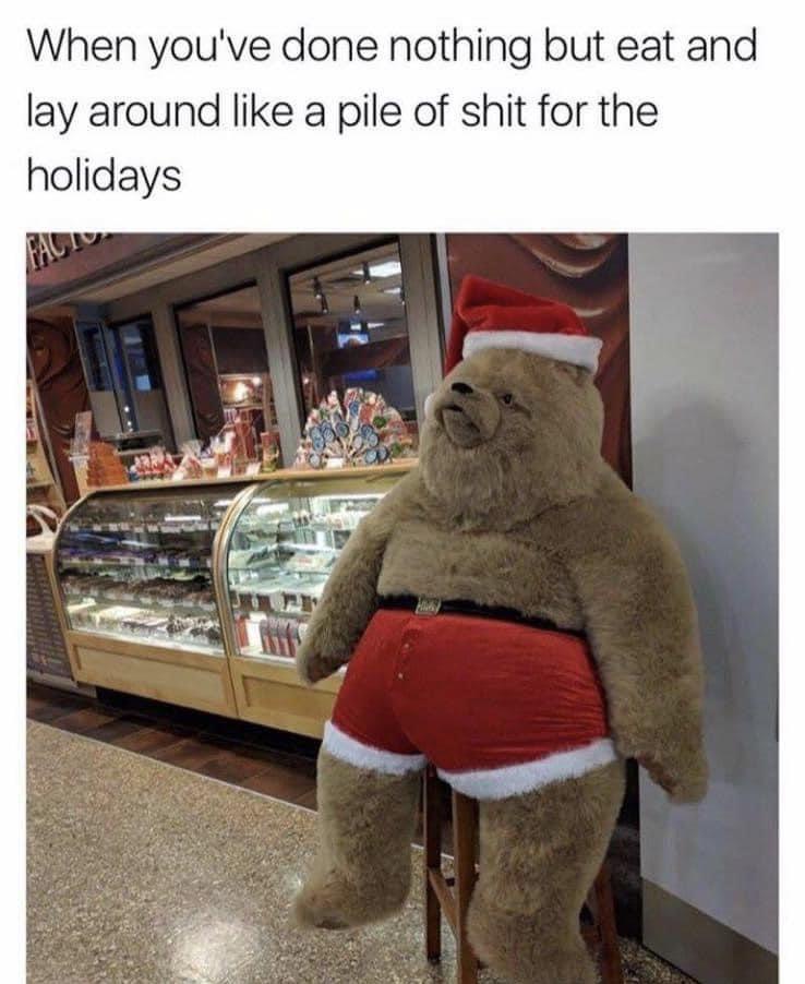 Done nothing but eat