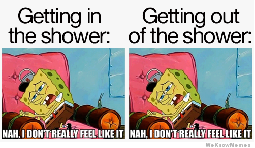 Getting in shower and getting out of shower