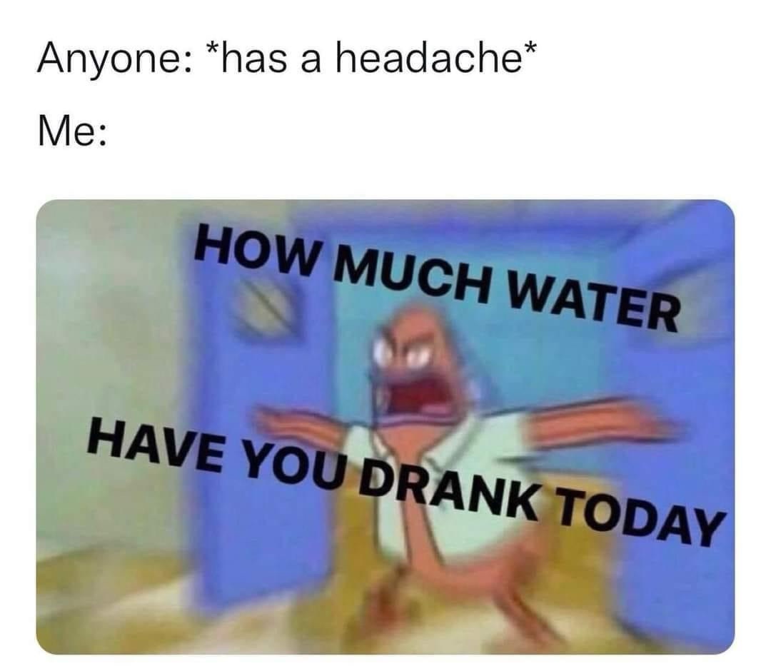 Has a headache
