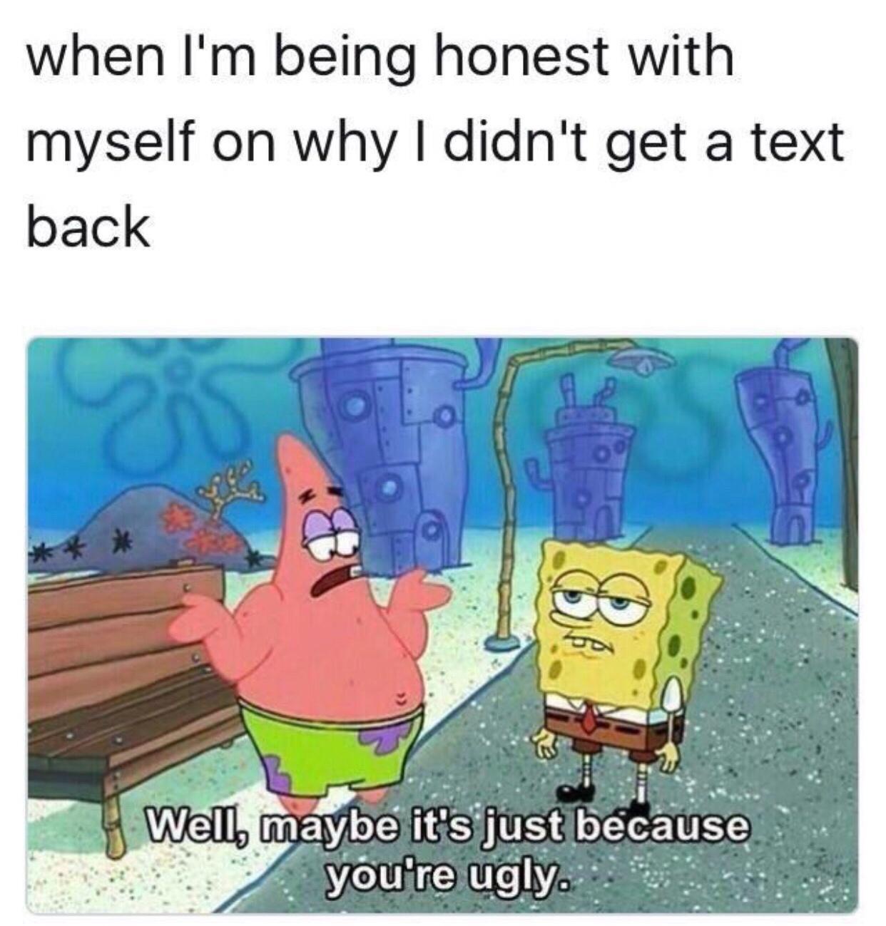 I didnt get a text back