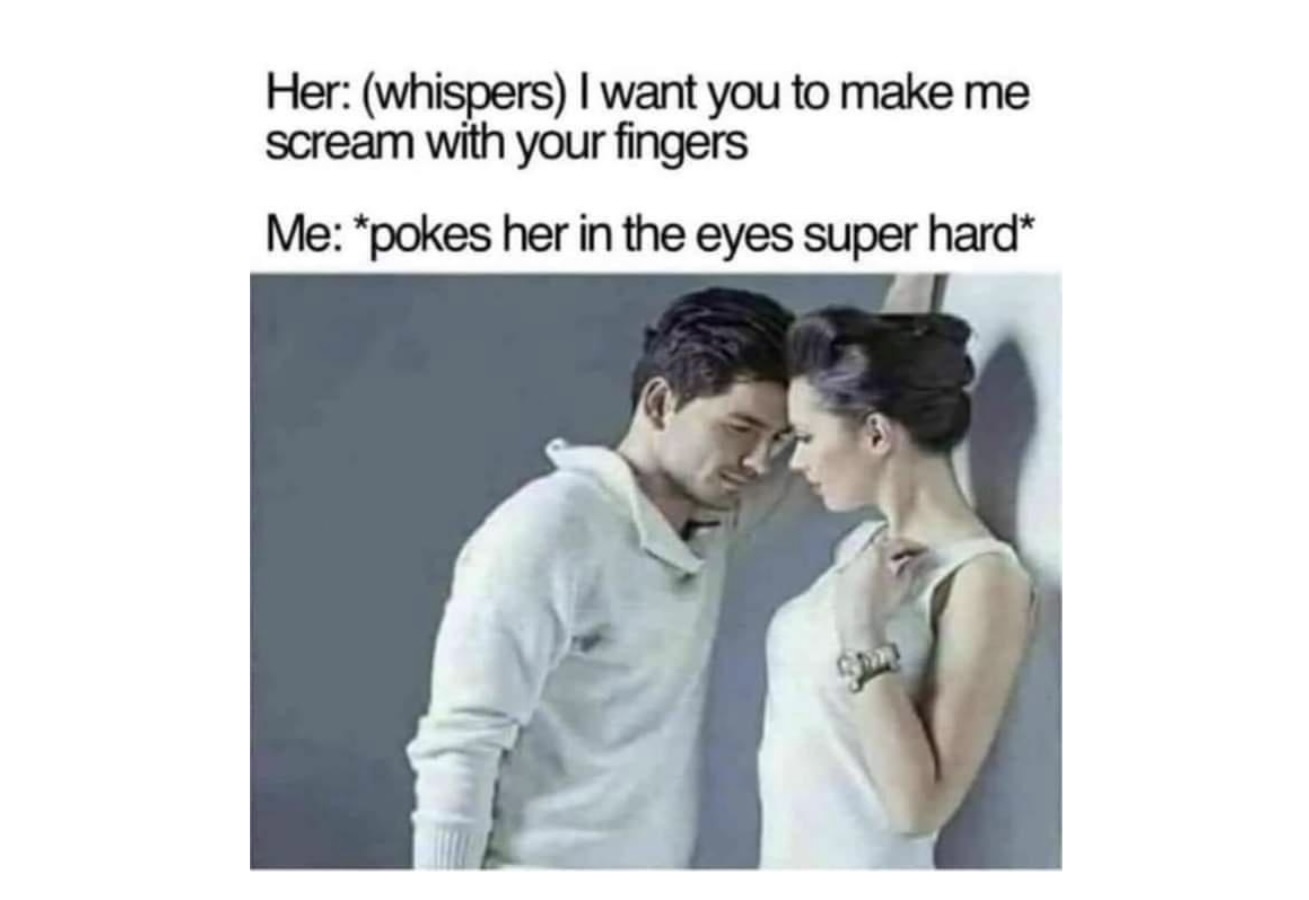 Memes That Make Perfect Sense If You Don’t Think - FG