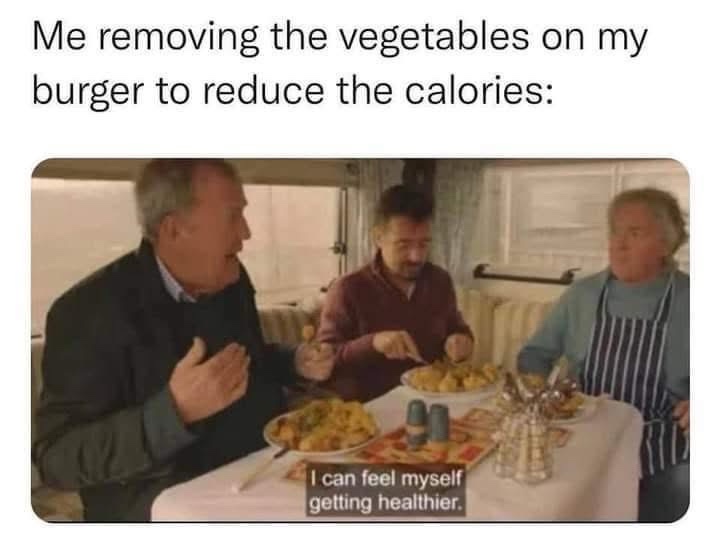 20 Memes That Hit Like a Plot Twist With No Plot 12 Removing vegetabled from my burger