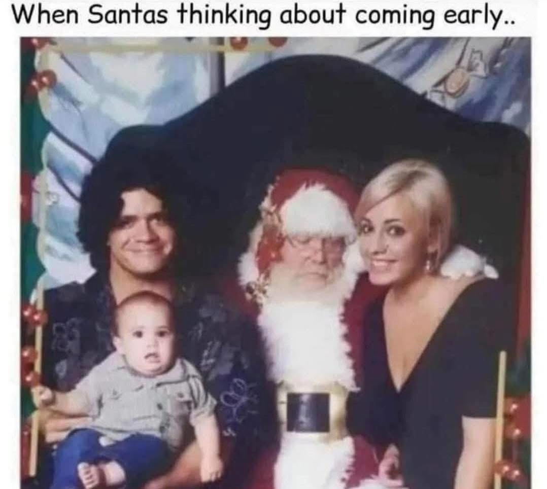 Santas thinking about coming early
