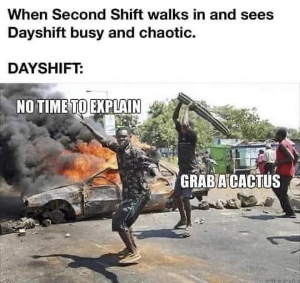 26 Job-Induced Memes That Should Come With PTO 16 Second shift walks in