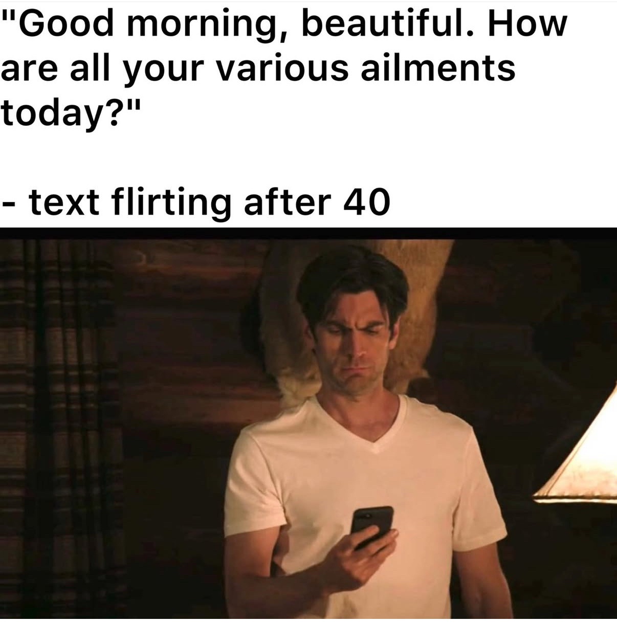 30 Random Flirting Memes for Awkward Romantics 30 Texting after 30