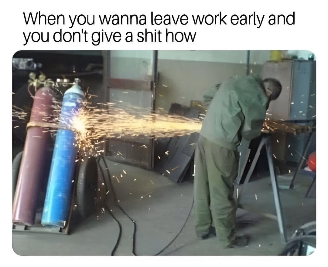 Wanna leave work early