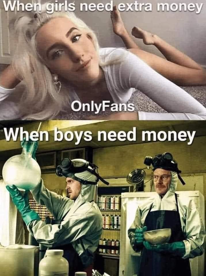 When boys need money