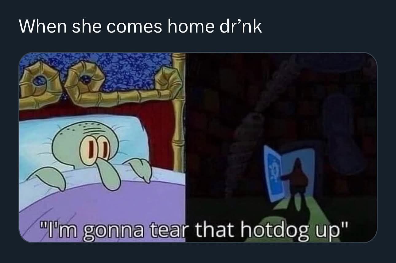 25 Naughty Ladies Memes That Laugh in the Face of Good Behavior 26 When she comes home