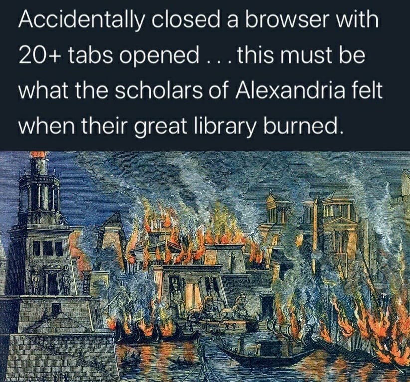 20 Funny History Memes That Feel Historically Accurate but Emotionally Unhinged 4 accidentally closed a browser