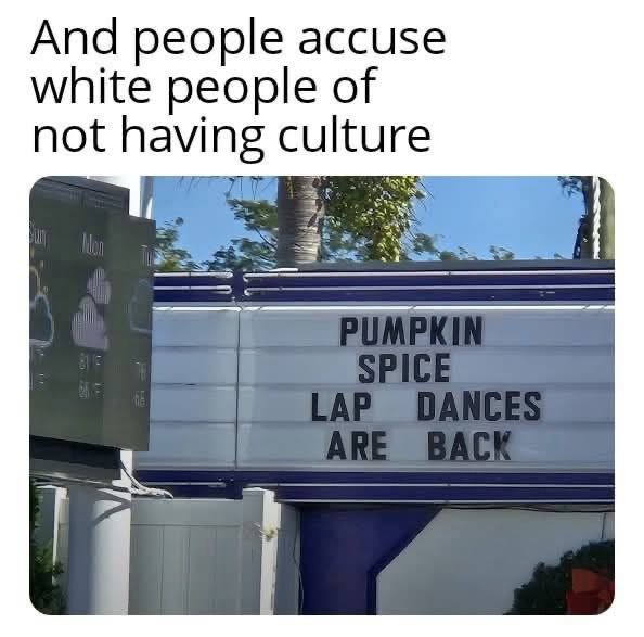 20 Memes That Hit Like a Plot Twist With No Plot 10 not having culture