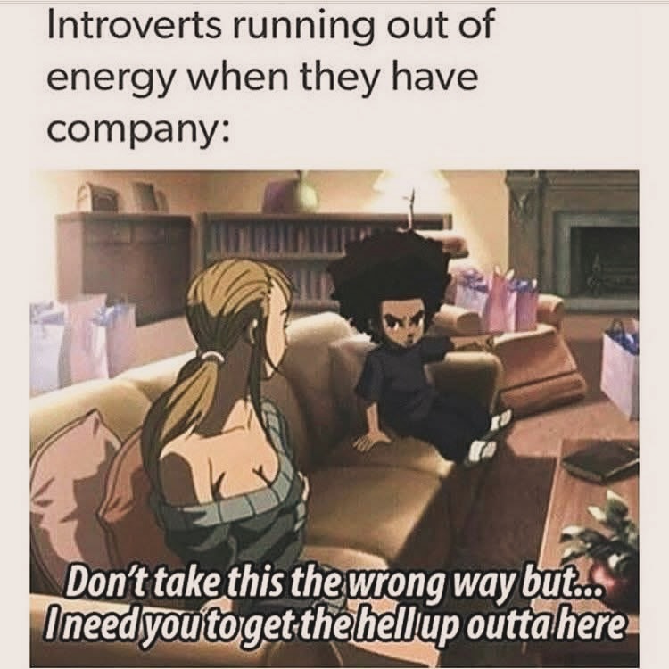 20 Introvert Memes That Are Loud Internally and Silent Externally 18 troverts running out of energy