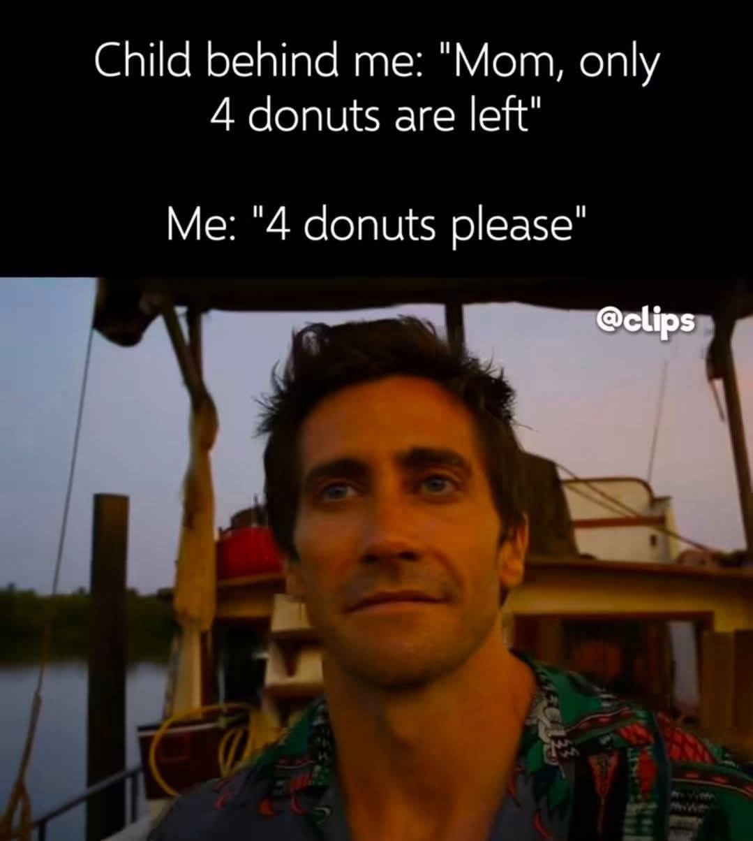 20 Memes That Are Pure Nonsense With a Side of Filth 1 4 donuts please