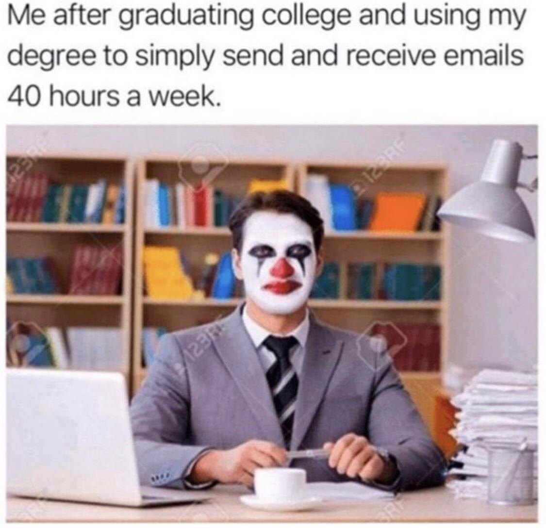 20 Memes Dumped Here With Zero Explanation 2 After graduating college