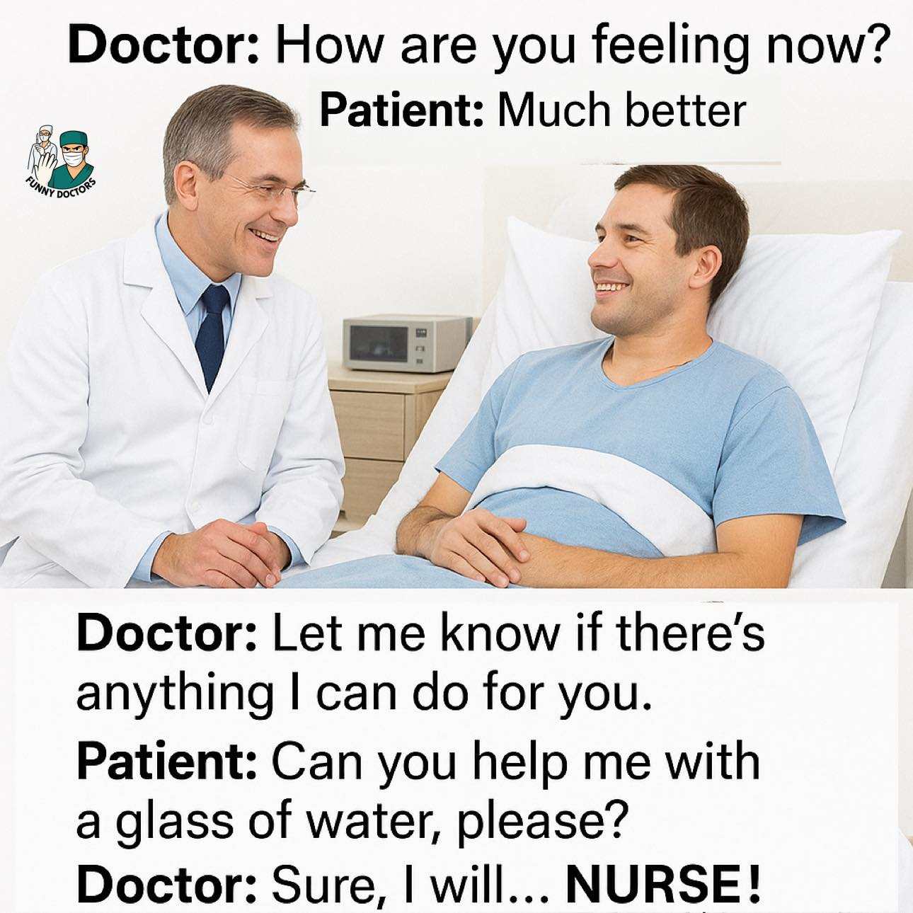 20 Doctor Memes That Prescribe Laughter Instead of Antibiotics 8 How are you feeling