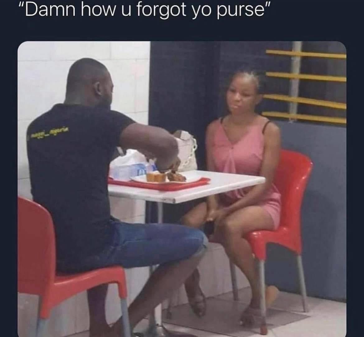 How you forgot yo purse