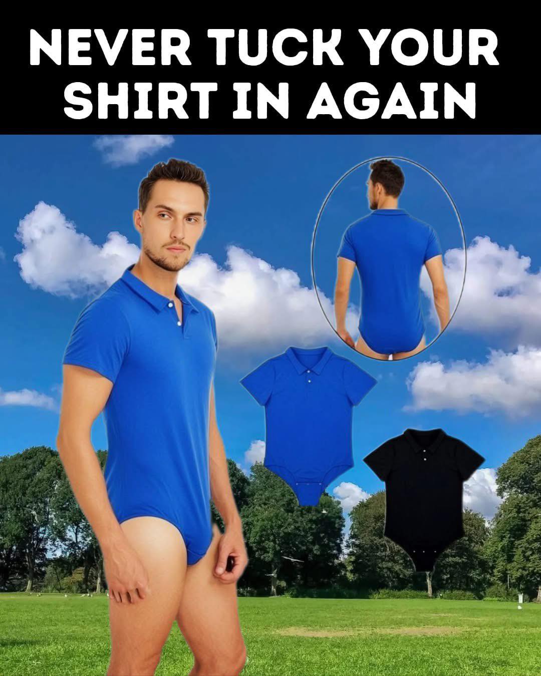 Never tuck you shirt