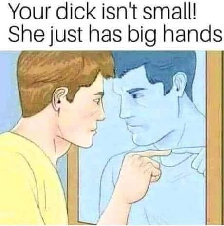 She has big hands