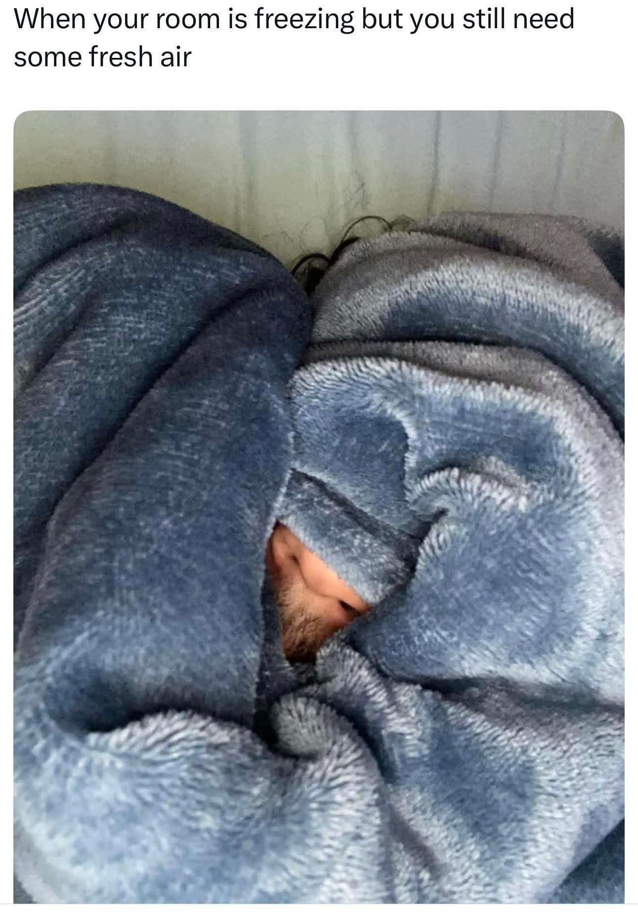 When your room is freezing