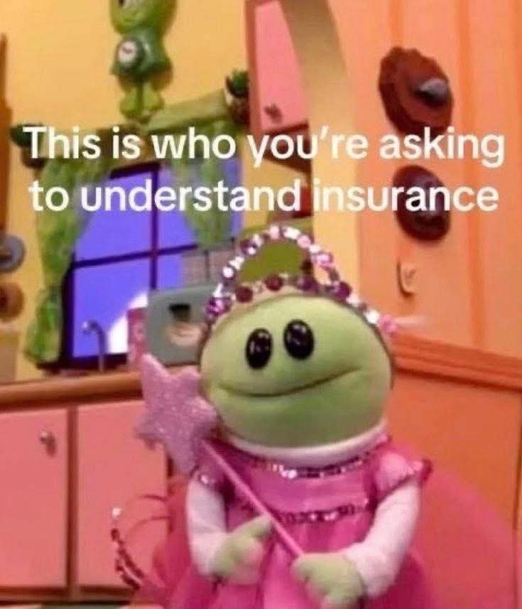 sking to understand insurance