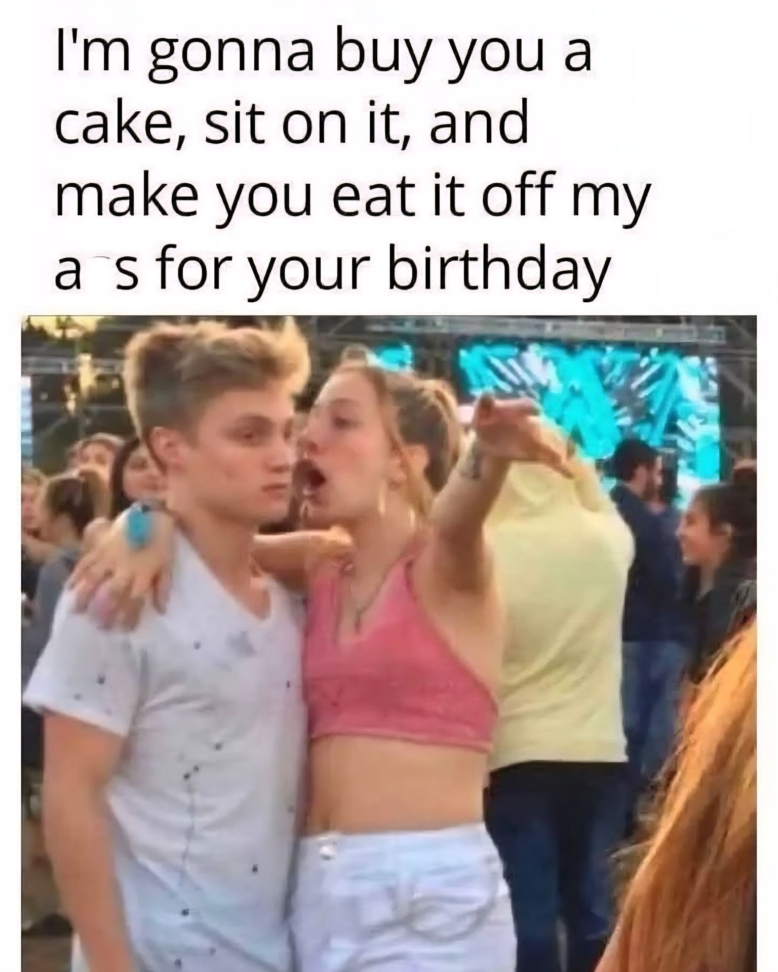 20 Memes That Say One Thing but Mean… Yeah, That 1 Buy you a cake