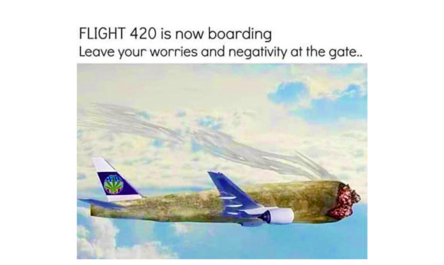 Cannabis Memes That Instantly Kicked In for No Reason - FG