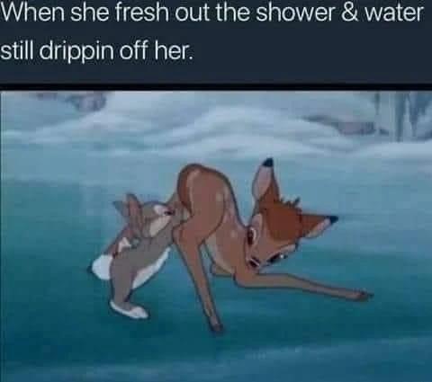 30 Unholy Memes That’ll Make Your Guardian Angel Resign 30 Fresh out of shower