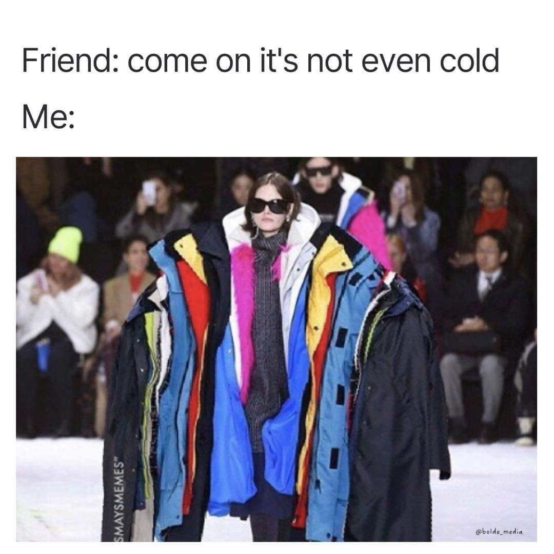 Its not even cold