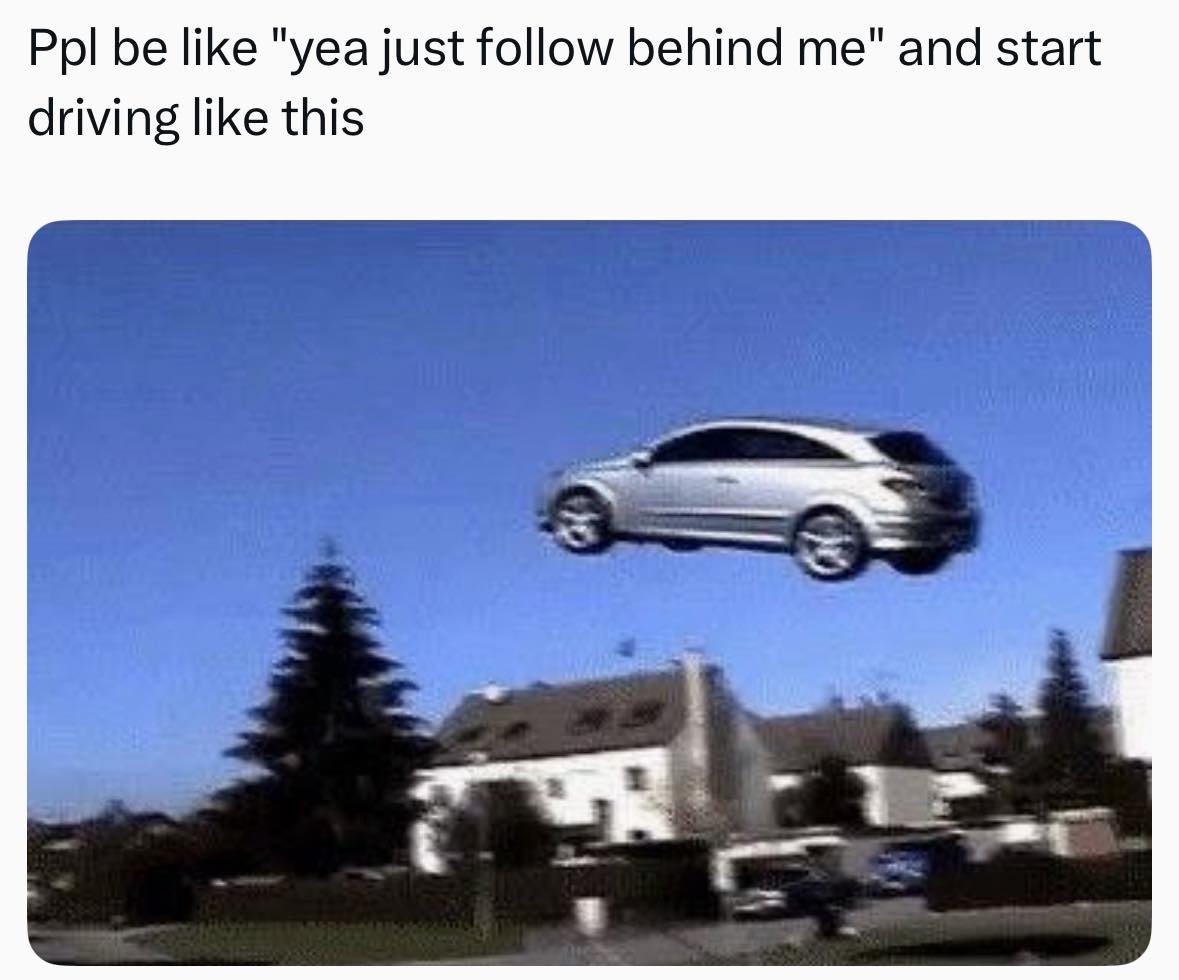 Just follow behind me