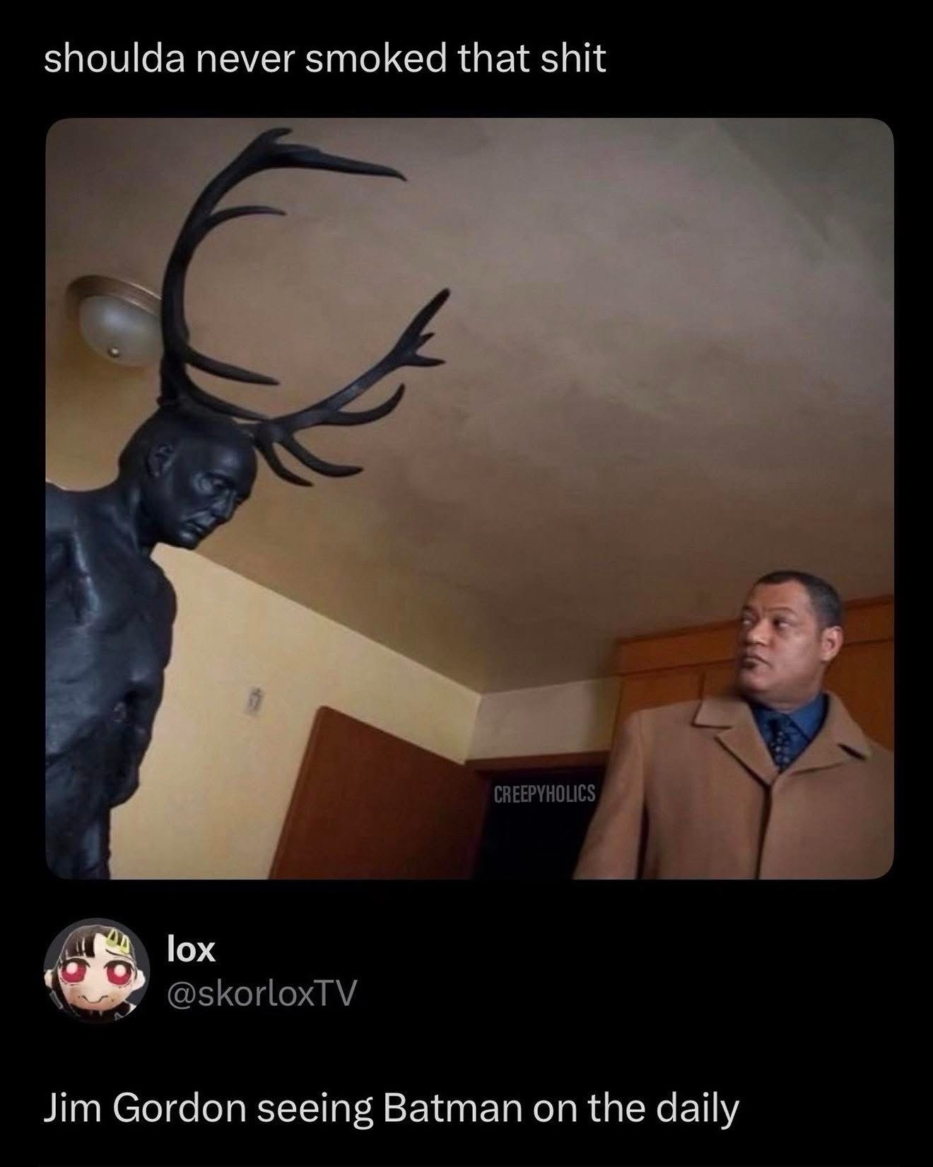 Should have never smoked