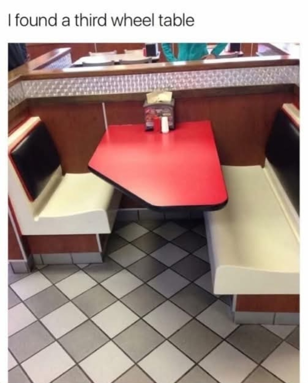 20 Memes That Think They’re Funny 10 Third wheel table