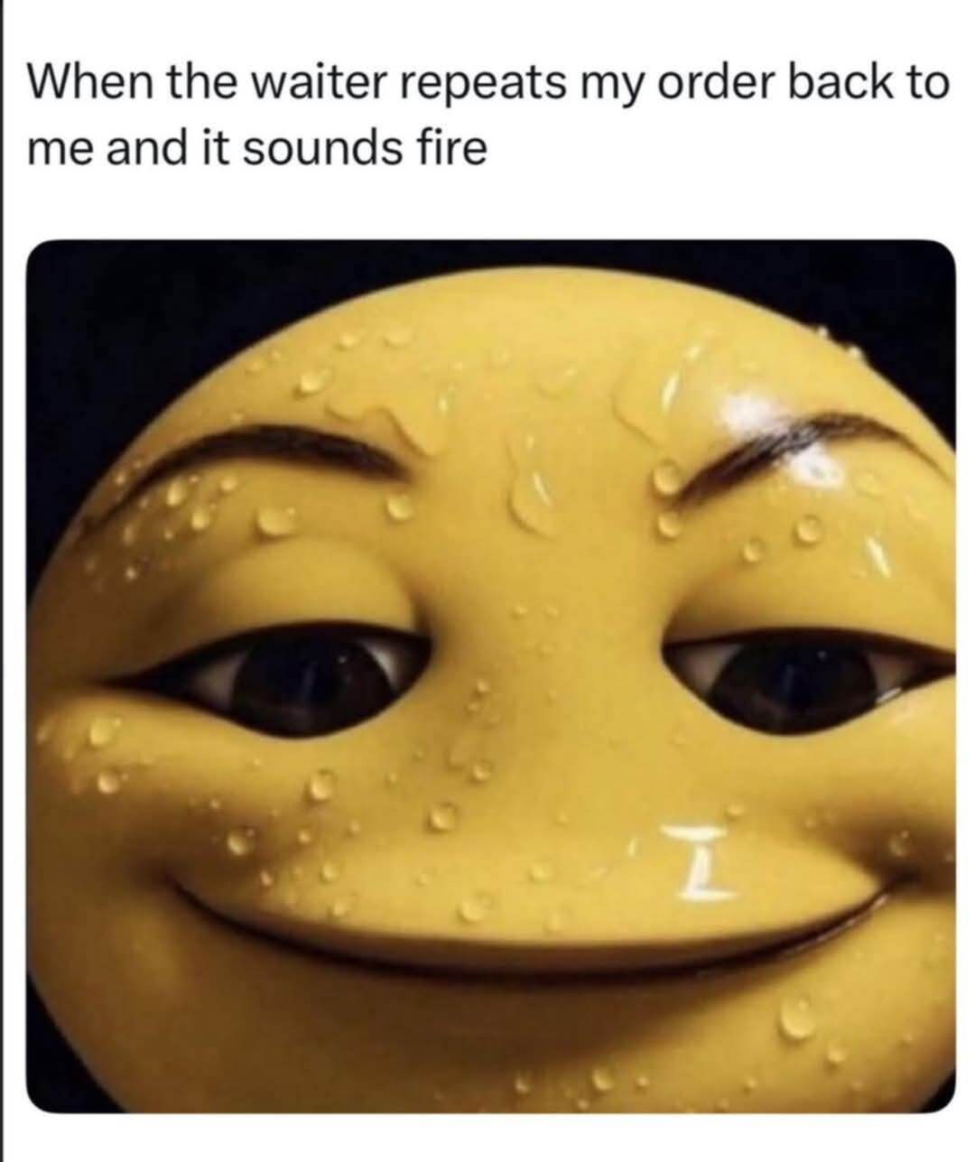 Waiter repeats water