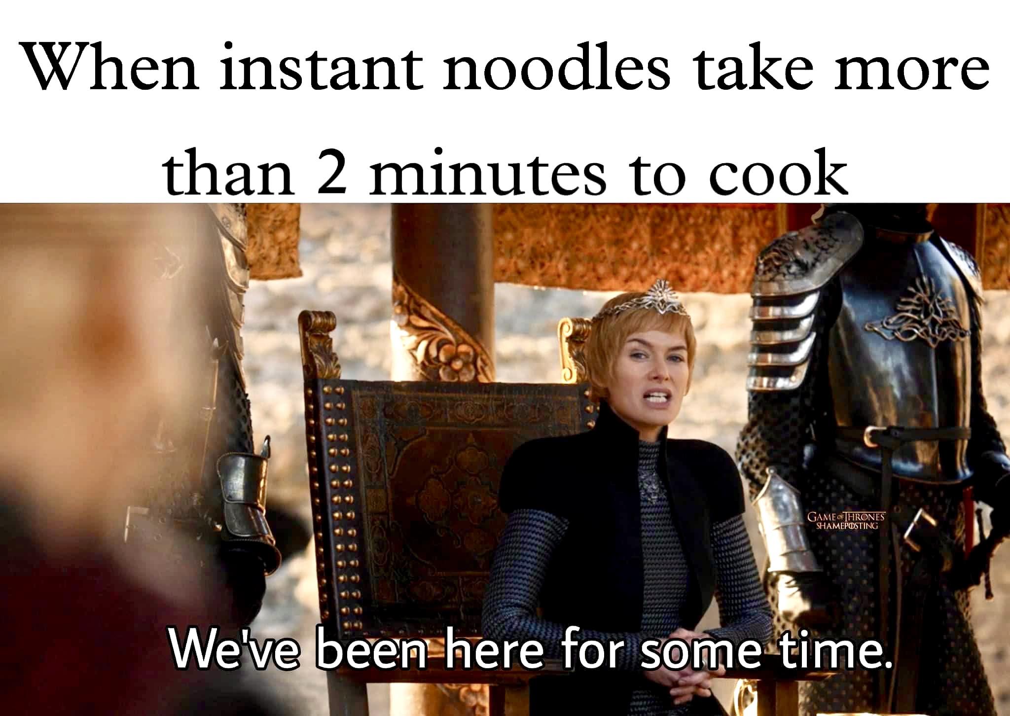 20 Game of Thrones Memes That Aged Better Than the Final Season 17 We've been here