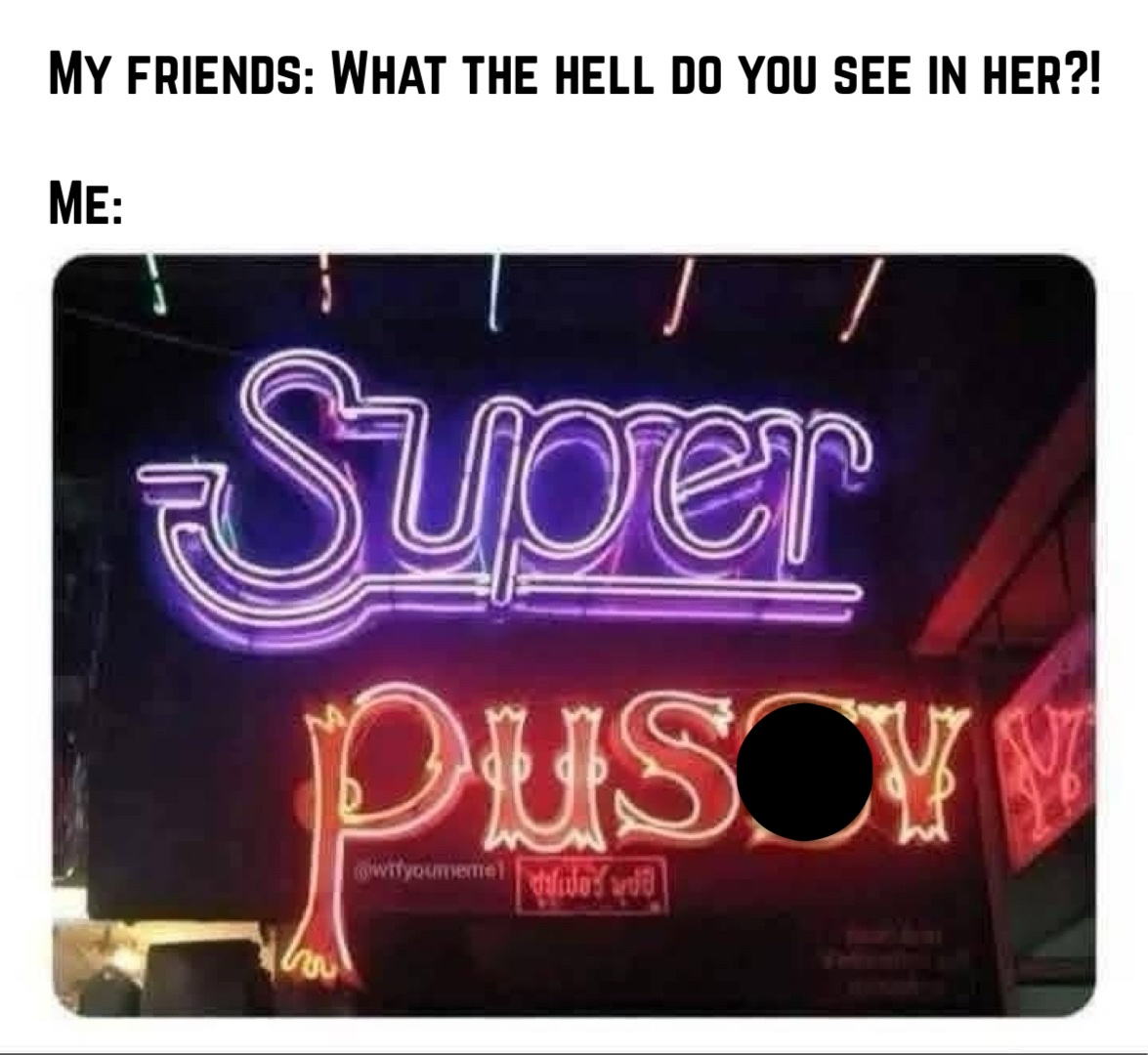 25 Memes That Are a Bit Naughty and a Bit Nonsense 27 What the hell do you see