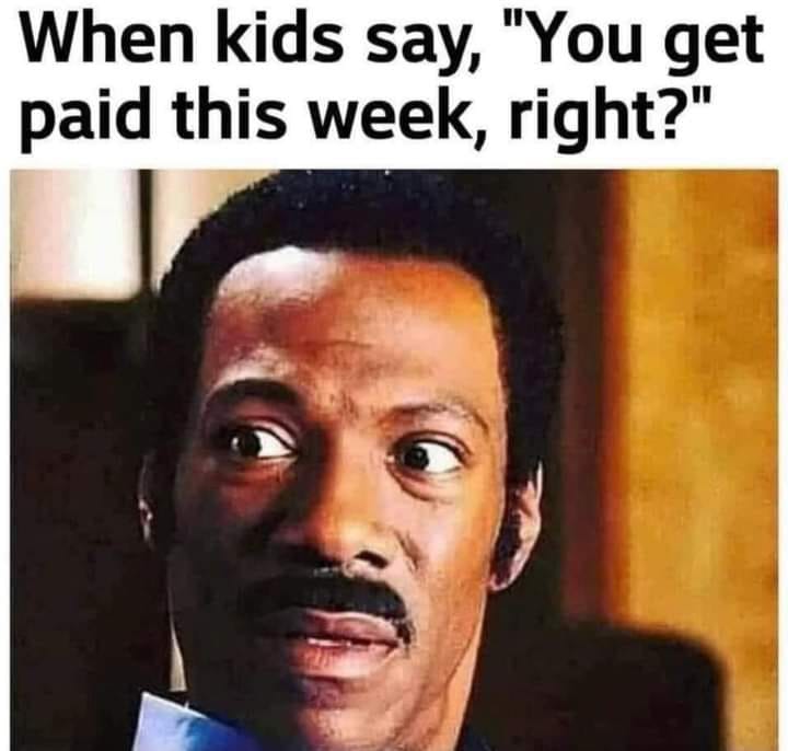 When kids say