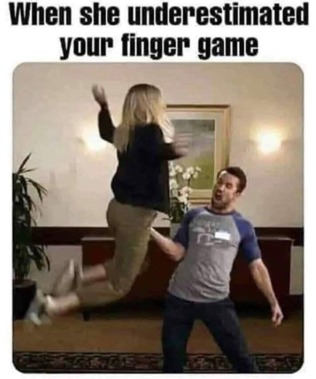 20 Memes That Took a Walk on the Naughty Side 18 When she underestimate