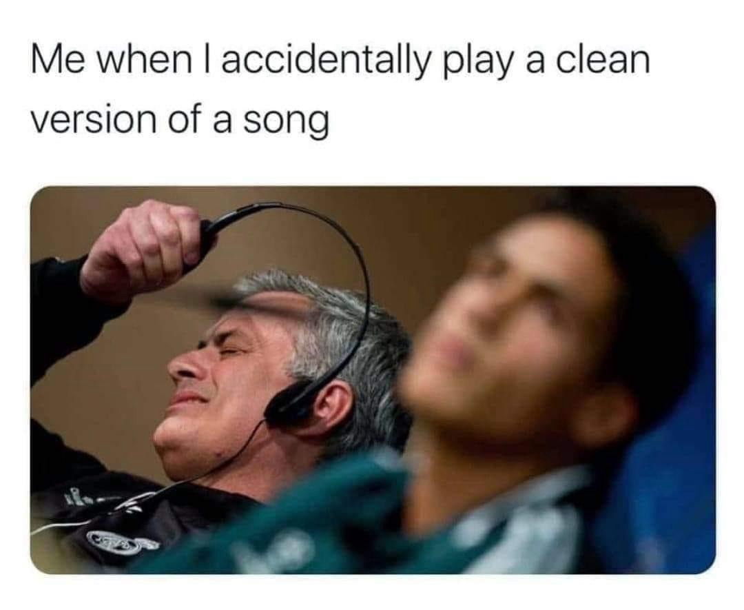 20 Memes That Make You Laugh Before Your Brain Can Stop You 4 clean version of song