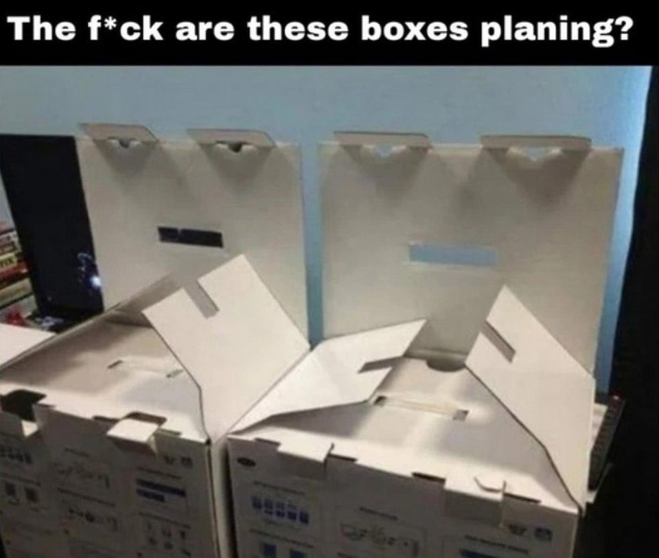 20 Memes That Feel Like a Conversation Between Two Broken Thoughts 5 Boxes planning