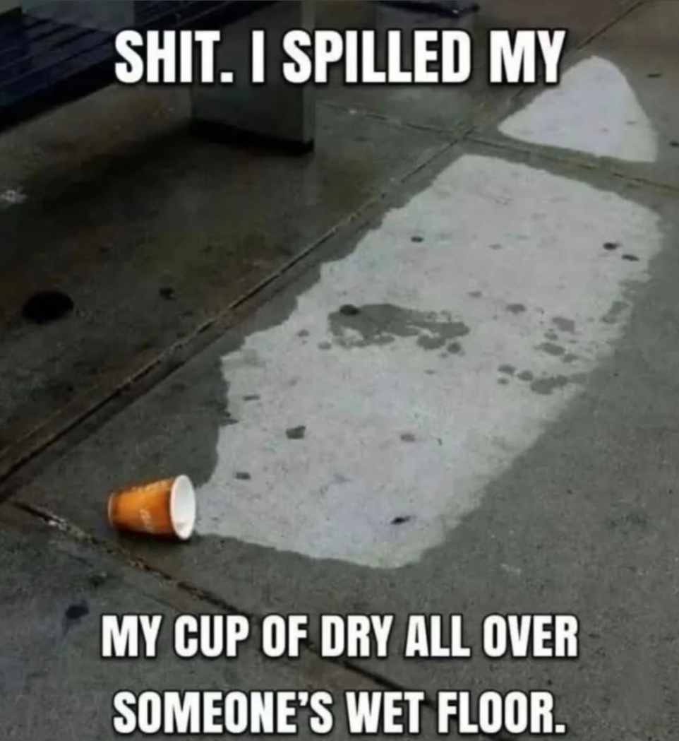 45 Memes to Save You from the Sunday Night Blues 43 Cup of dry