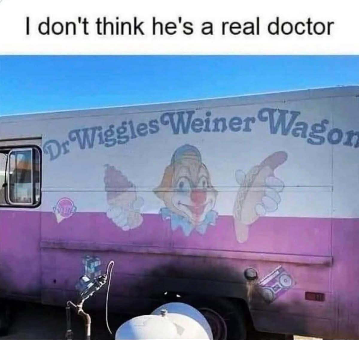 20 Questionable Memes That Made You Reread Them Very Slowly 8 I dont think hes a doctor