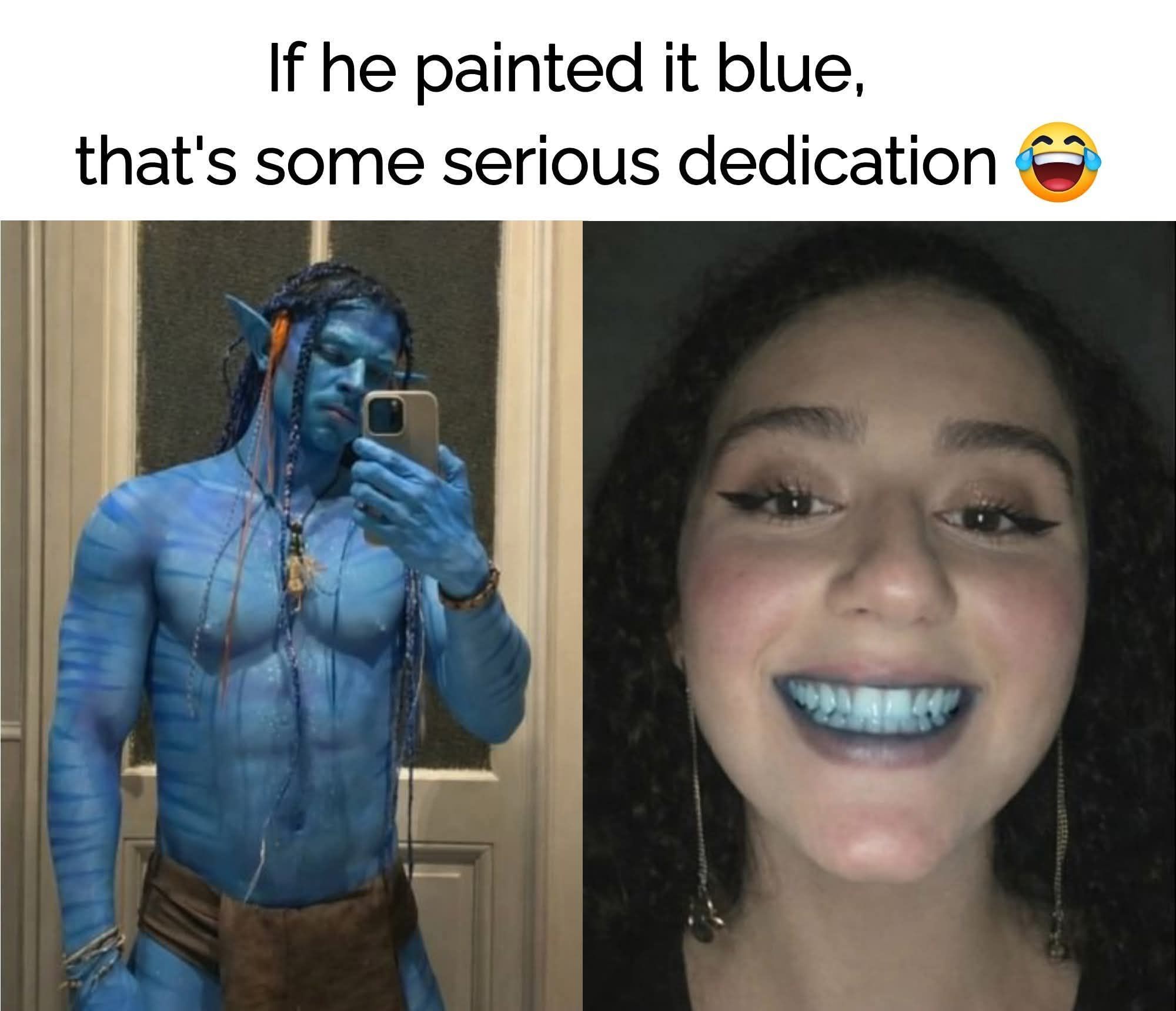 If he painted it blue